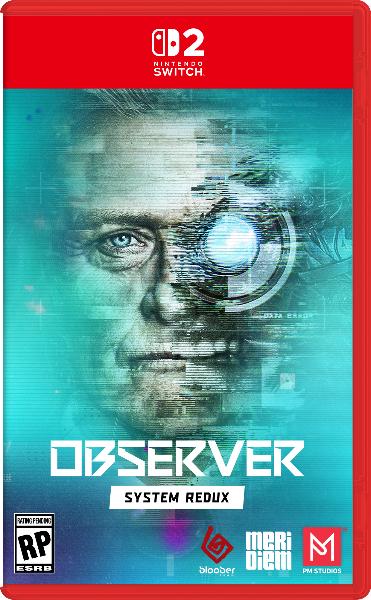 Observer: System Redux - Nintendo Switch 2 (PRE-ORDER)